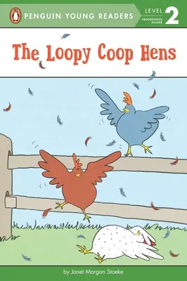 Sliepky Loopy Coop - The Loopy Coop Hens