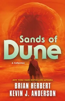 Piesky Duny: Séria: Novely zo svetov Duny - Sands of Dune: Novellas from the Worlds of Dune