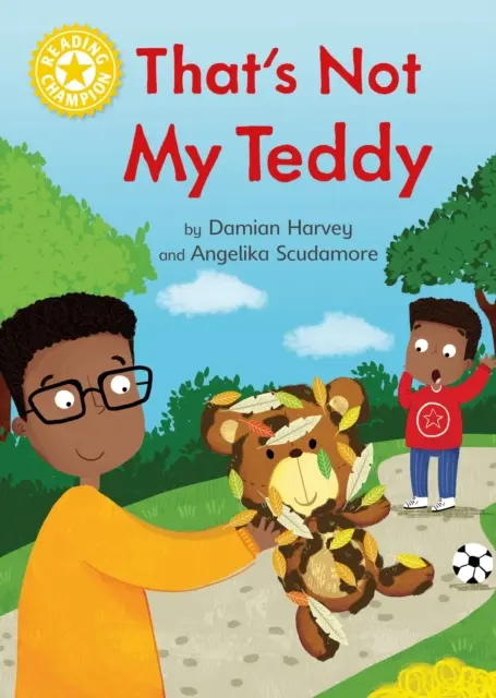 Šampión čítania: To nie je môj medvedík - samostatné čítanie žltá 3 - Reading Champion: That's Not My Teddy - Independent Reading Yellow 3