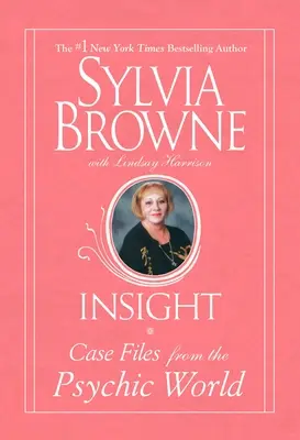 Vhľad: Prípadové štúdie zo sveta psychiky - Insight: Case Files from the Psychic World