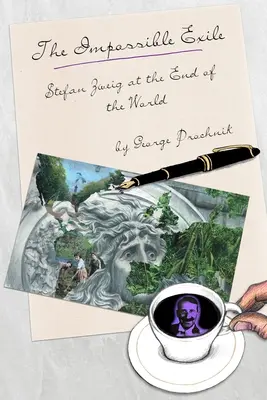 Nemožný exil: Stefan Zweig na konci sveta - The Impossible Exile: Stefan Zweig at the End of the World