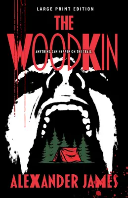 The Woodkin (Large Print Edition)
