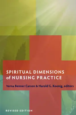 Duchovné rozmery ošetrovateľskej praxe - Spiritual Dimensions of Nursing Practice