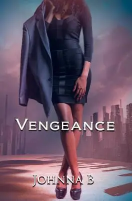 Pomsta - nekonečná nočná mora - Vengeance - A Never Ending Nightmare