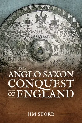 Anglosaské dobývanie Anglicka - The Anglo Saxon Conquest of England