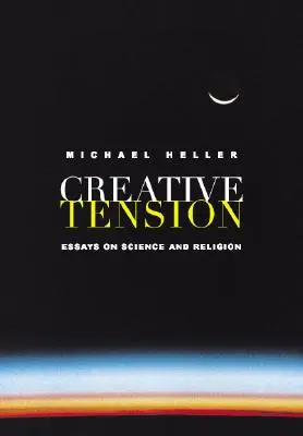 Kreatívne napätie: Eseje o vede a náboženstve - Creative Tension: Essays on Science and Religion