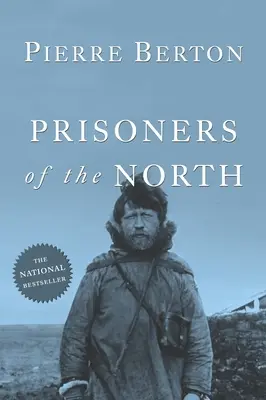 Zajatci Severu - Prisoners of the North