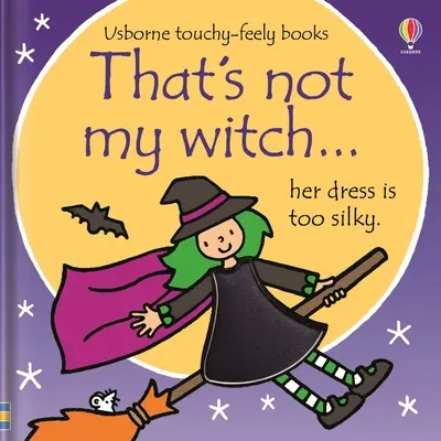 To nie je moja čarodejnica... - That's Not My Witch...