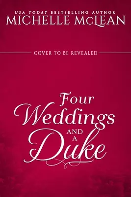 Štyri svadby a vojvoda - Four Weddings and a Duke