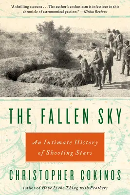 Zapadnutá obloha: Vychádzka: Dôverná história padajúcich hviezd - The Fallen Sky: An Intimate History of Shooting Stars