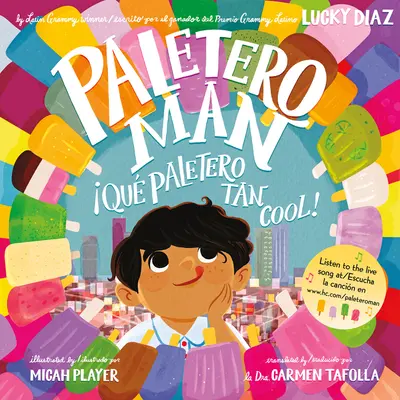 Paletero Man/Que Paletero Tan Cool!: Dvojjazyčný anglicko-španielsky - Paletero Man/Que Paletero Tan Cool!: Bilingual English-Spanish