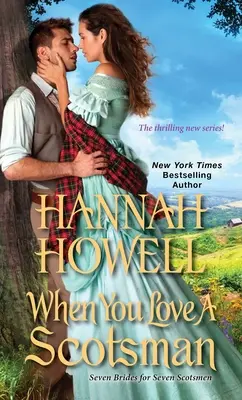 Keď miluješ Škóta - When You Love a Scotsman