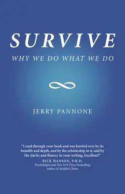 Prežiť: Prečo robíme to, čo robíme - Survive: Why We Do What We Do