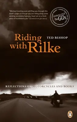 Jazda s Rilkem - Úvahy o motocykloch a knihách - Riding with Rilke - Reflections On Motorcycles And Books