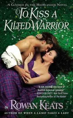 Pobozkať bojovníka v kilte - To Kiss a Kilted Warrior