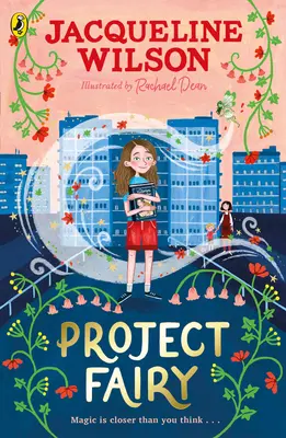 Projekt Víla - Objavte úplne nové čarovné dobrodružstvo od Jacqueline Wilsonovej - Project Fairy - Discover a brand new magical adventure from Jacqueline Wilson