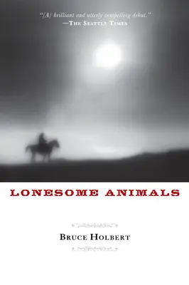 Osamelé zvieratá - Lonesome Animals