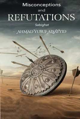 Mylné predstavy a ich vyvrátenie Sabighat - Misconceptions and Refutations Sabighat