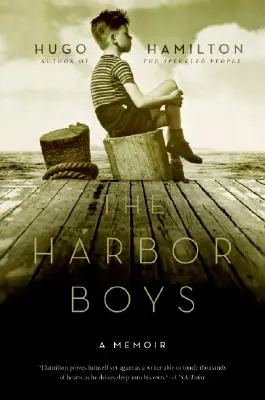 Chlapci z prístavu: Spomienky - The Harbor Boys: A Memoir