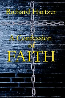 Vyznanie viery - A Confession of Faith