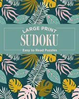 Sudoku vo veľkom formáte - ľahko čitateľné hádanky - Large Print Sudoku - Easy to Read Puzzles
