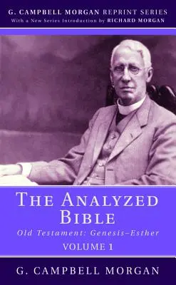 Analyzovaná Biblia, zväzok 1 - The Analyzed Bible, Volume 1