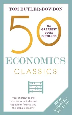 50 ekonomických klasík: Revidované vydanie - 50 Economics Classics: Revised Edition