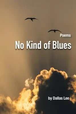 Žiadny druh blues - No Kind of Blues