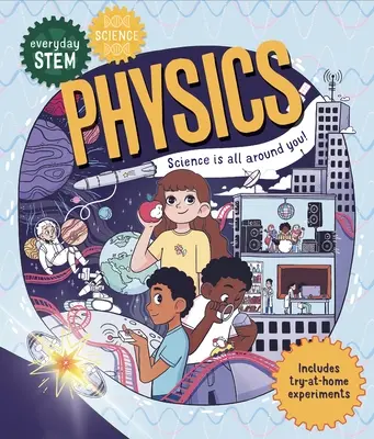 Každodenná kmeňová veda - fyzika - Everyday Stem Science--Physics