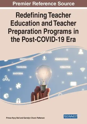 Nové vymedzenie vzdelávania učiteľov a programov prípravy učiteľov v ére po skončení programu COVID-19 - Redefining Teacher Education and Teacher Preparation Programs in the Post-COVID-19 Era