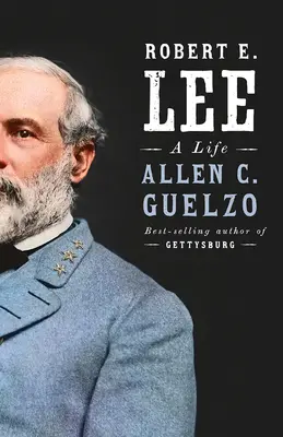 Robert E. Lee: Život - Robert E. Lee: A Life