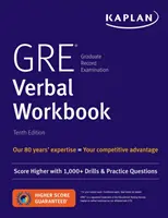 GRE Verbal Workbook - Vyššie skóre vďaka stovkám cvičení a cvičných otázok - GRE Verbal Workbook - Score Higher with Hundreds of Drills & Practice Questions
