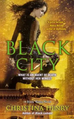 Čierne mesto: Čierne krídla: román Čierne krídla - Black City: A Black Wings Novel