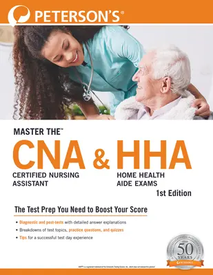Zvládnuť skúšky Certified Nursing Assistant (Cna) a Home Health Aide (Hha) - Master The(tm) Certified Nursing Assistant (Cna) and Home Health Aide (Hha) Exams