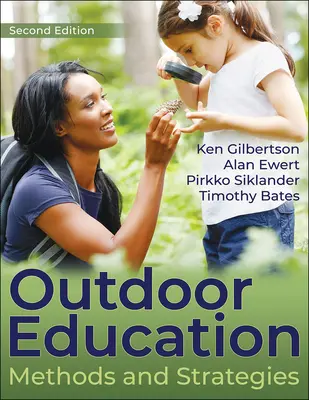 Výchova v prírode: Metódy a stratégie - Outdoor Education: Methods and Strategies
