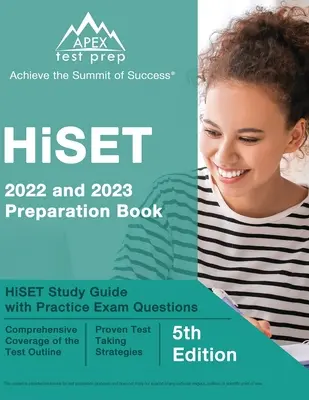 HiSET 2022 a 2023 Prípravná kniha: HiSET: študijná príručka s praktickými otázkami na skúšku [5. vydanie] - HiSET 2022 and 2023 Preparation Book: HiSET Study Guide with Practice Exam Questions [5th Edition]