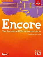 Encore Violin, Book 1, Grades 1 & 2 - Your favourite ABRSM violin exam pieces