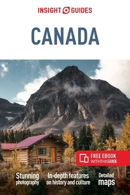Sprievodca Insight Kanada (cestovný sprievodca s bezplatnou elektronickou knihou) - Insight Guides Canada (Travel Guide with Free Ebook)