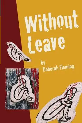 Bez dovolenky - Without Leave