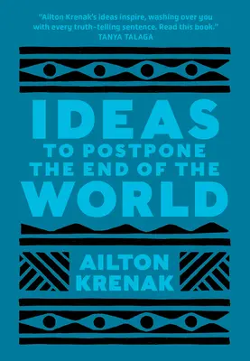 Nápady na odloženie konca sveta - Ideas to Postpone the End of the World