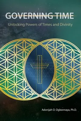 Riadenie času: Uvoľnenie síl času a božstva - Governing Time: Unlocking Powers of Times and Divinity