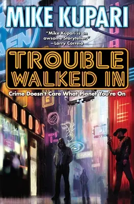 Problémy vstúpili - Trouble Walked in