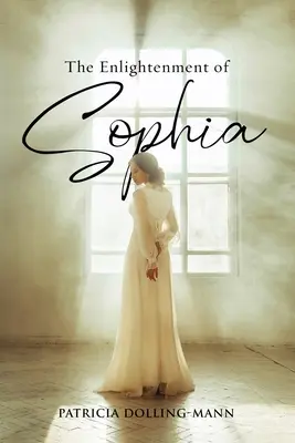 Osvietenie Sofie - The Enlightenment of Sophia