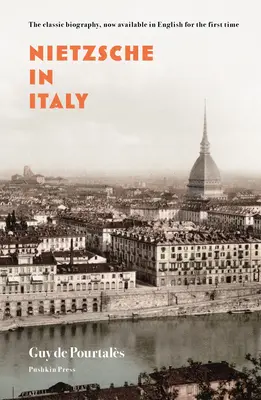 Nietzsche v Taliansku - Nietzsche in Italy
