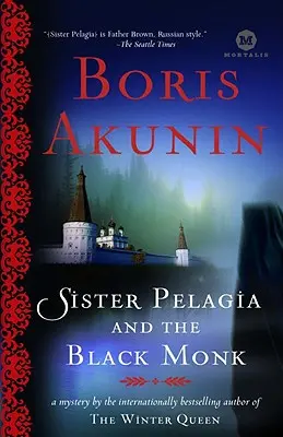 Sestra Pelagia a čierny mních - Sister Pelagia and the Black Monk