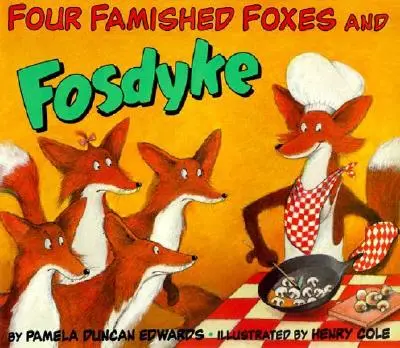 Štyri vyhladované líšky a Fosdyke - Four Famished Foxes and Fosdyke