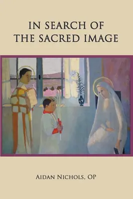 Pri hľadaní posvätného obrazu - In Search of the Sacred Image