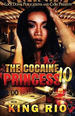 Kokaínová princezná 10 - The Cocaine Princess 10