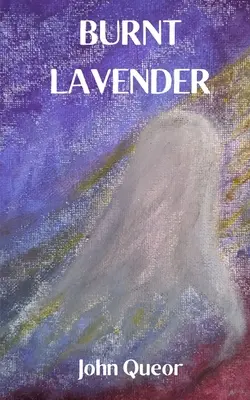 Spálená levanduľa - Burnt Lavender