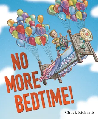 Už žiadny večerníček! - No More Bedtime!